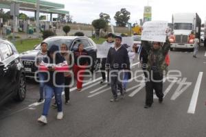 BLOQUEO AUTOPISTA MÉXICO - PUEBLA