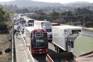 BLOQUEO AUTOPISTA MÉXICO - PUEBLA