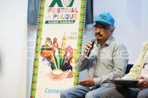 TLAXCALA . XV FESTIVAL DEL PULQUE