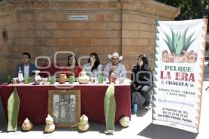 SAN PEDRO CHOLULA . FESTIVAL DEL PULQUE